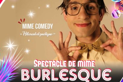 SPECTACLE DE MIME BURLESQUE - Agrandir l'image, fenêtre modale